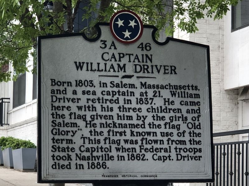 Captain William Driver Marker. Click for full size. Captain William Driver Marker image. Click for full size.