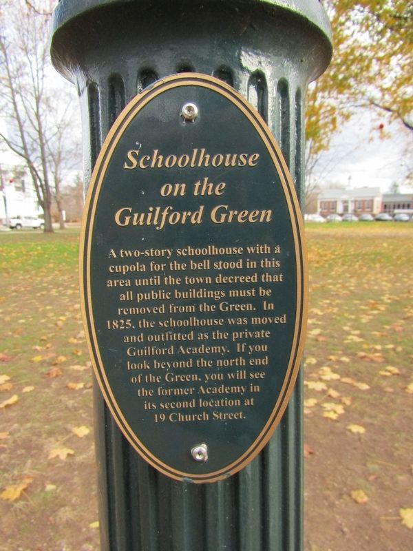 Schoolhouse on the Guilford Green Marker. Click for full size. Schoolhouse on the Guilford Green Marker image. Click for full size.