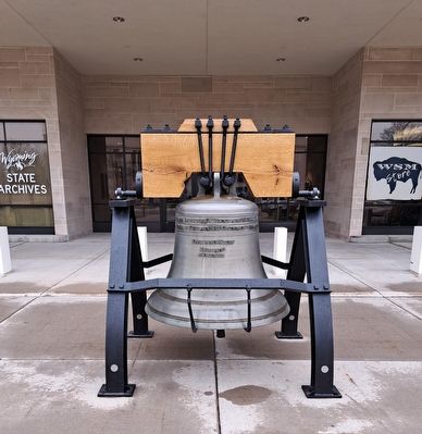 Wyoming’s Liberty Bell Replica Marker. Click for full size. Wyoming’s Liberty Bell Replica Marker image. Click for full size.