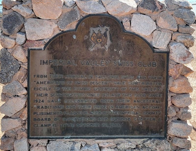Imperial Valley Swiss Club Marker. Click for full size. Imperial Valley Swiss Club Marker image. Click for full size.