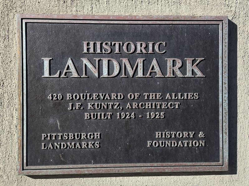 420 Boulevard of the Allies Marker. Click for full size. 420 Boulevard of the Allies Marker image. Click for full size.