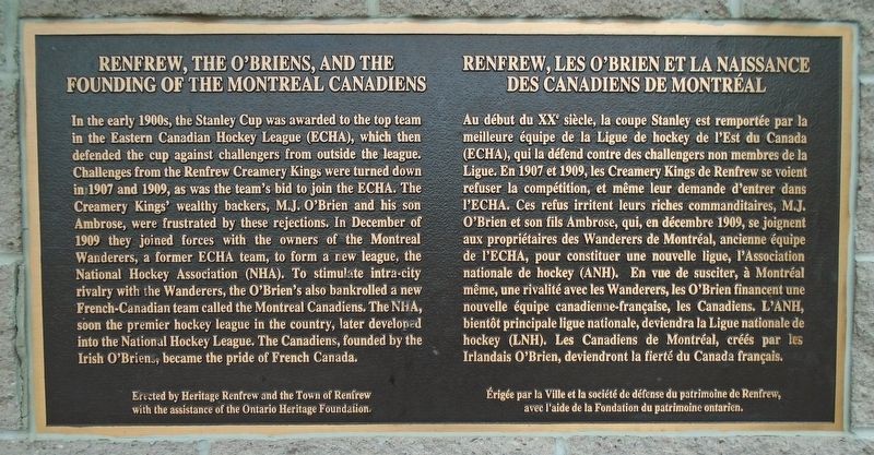 Renfrew, The O'Briens, and the Founding of the Montreal Canadians Marker. Click for full size. Renfrew, The O'Briens, and the Founding of the Montreal Canadians Marker image. Click for full size.