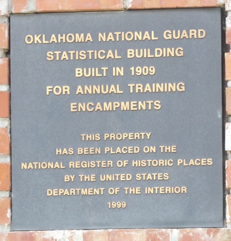 Oklahoma National Guard Statistical Building Marker. Click for full size. Oklahoma National Guard Statistical Building Marker image. Click for full size.