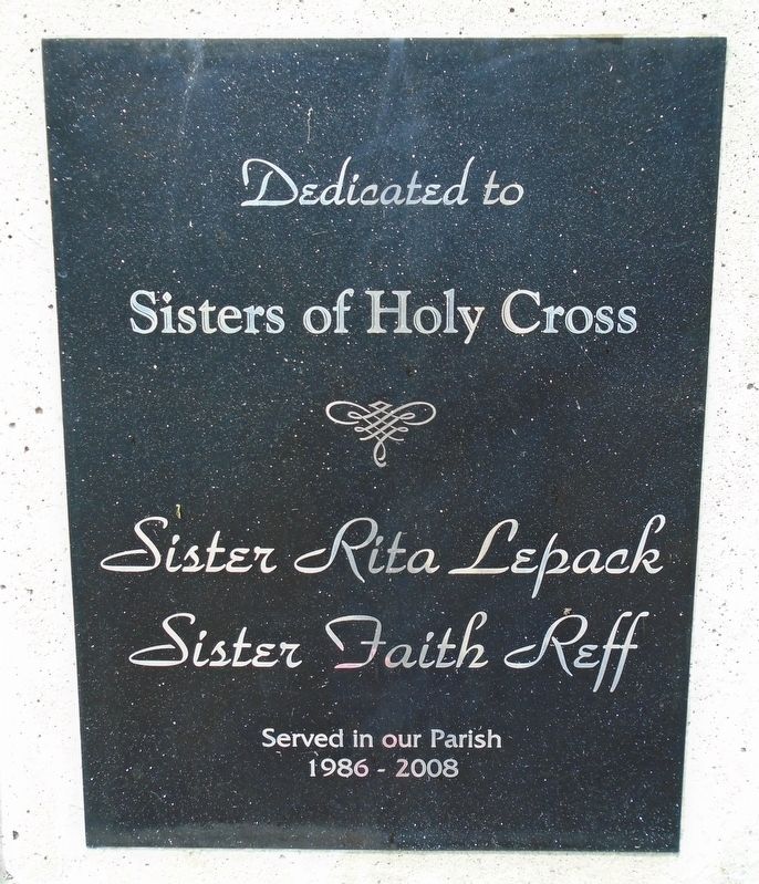 Sisters of Holy Cross Marker. Click for full size. Sisters of Holy Cross Marker image. Click for full size.