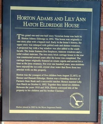 Horton Adams and Lily Ann Hatch Eldredge House Marker. Click for full size. Horton Adams and Lily Ann Hatch Eldredge House Marker image. Click for full size.