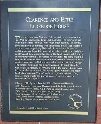 Clarence and Effie Eldredge House Marker. Click for full size. Clarence and Effie Eldredge House Marker image. Click for full size.