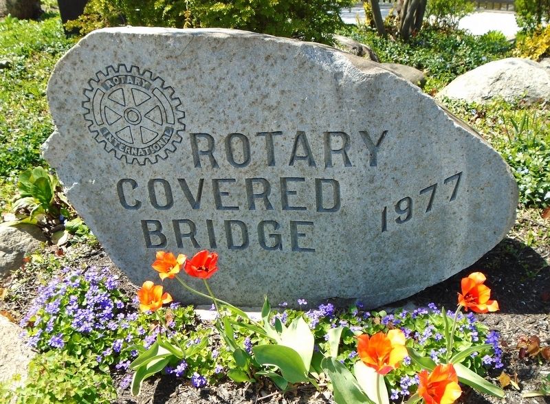 Rotary Covered Bridge Marker. Click for full size. Rotary Covered Bridge Marker image. Click for full size.