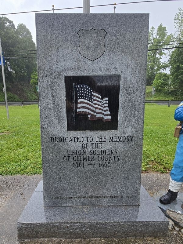 Dedicated to the Memory of the Union Soldiers of Gilmer County Marker. Click for full size. Dedicated to the Memory of the Union Soldiers of Gilmer County Marker image. Click for full size.