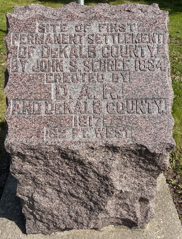 Site of the First Permanent Settlement in DeKalb County Marker. Click for full size. Site of the First Permanent Settlement in DeKalb County Marker image. Click for full size.