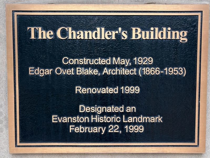 The Chandler's Building Marker. Click for full size. The Chandler's Building Marker image. Click for full size.