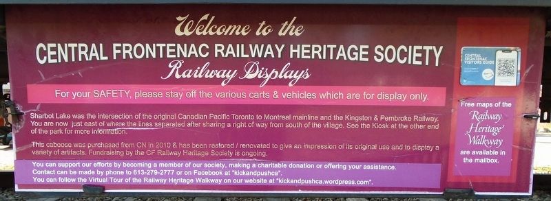 Welcome to the Central Frontenac Railway Heritage Society Railway Displays Marker. Click for full size. Welcome to the Central Frontenac Railway Heritage Society Railway Displays Marker image. Click for full size.