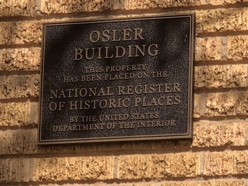 Osler Building Marker. Click for full size. Osler Building Marker image. Click for full size.