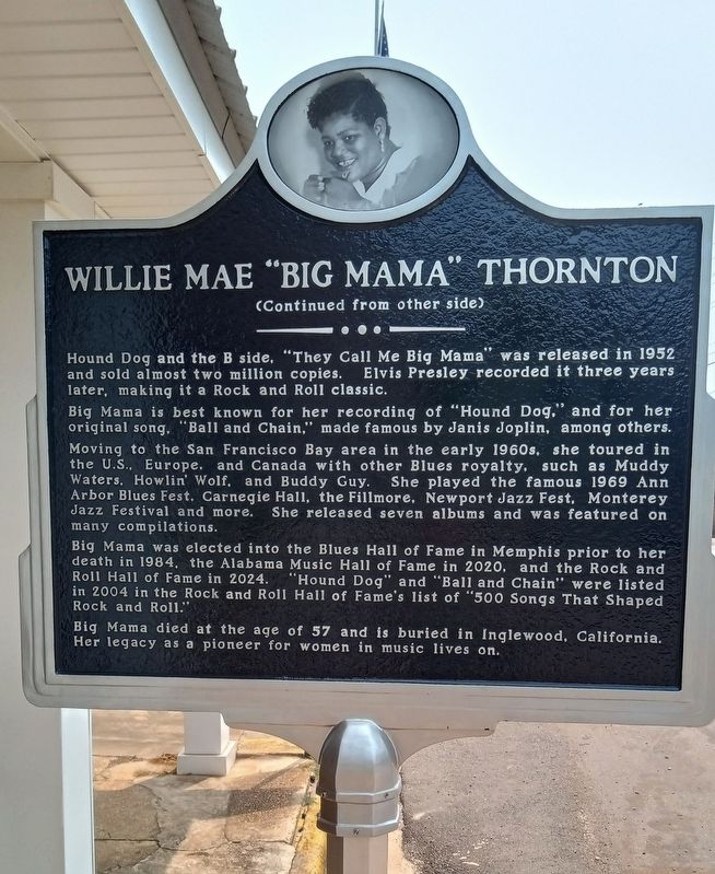 Willie Mae "Big Mama" Thornton Marker. Click for full size. Willie Mae "Big Mama" Thornton Marker image. Click for full size.