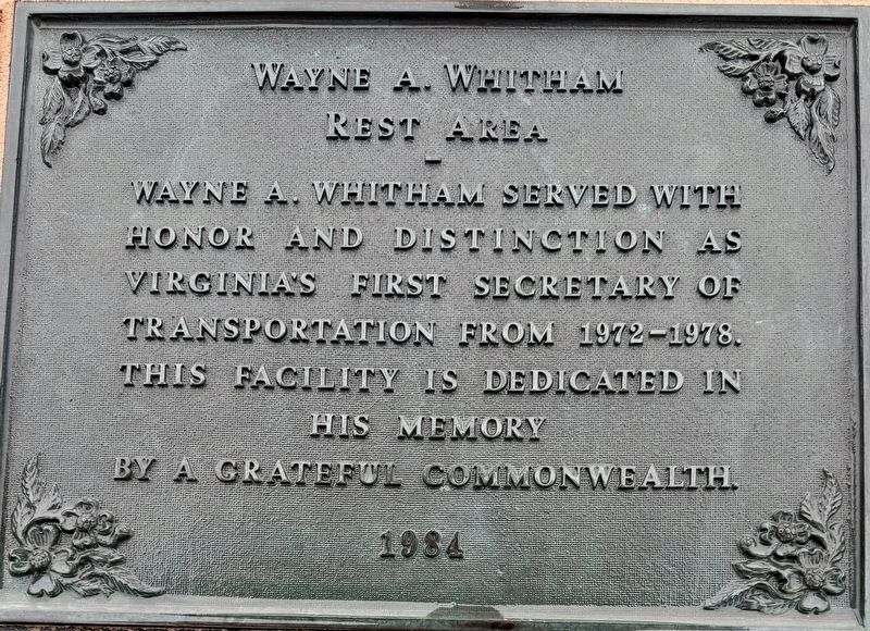 Wayne A. Whitham Rest Area Marker. Click for full size. Wayne A. Whitham Rest Area Marker image. Click for full size.