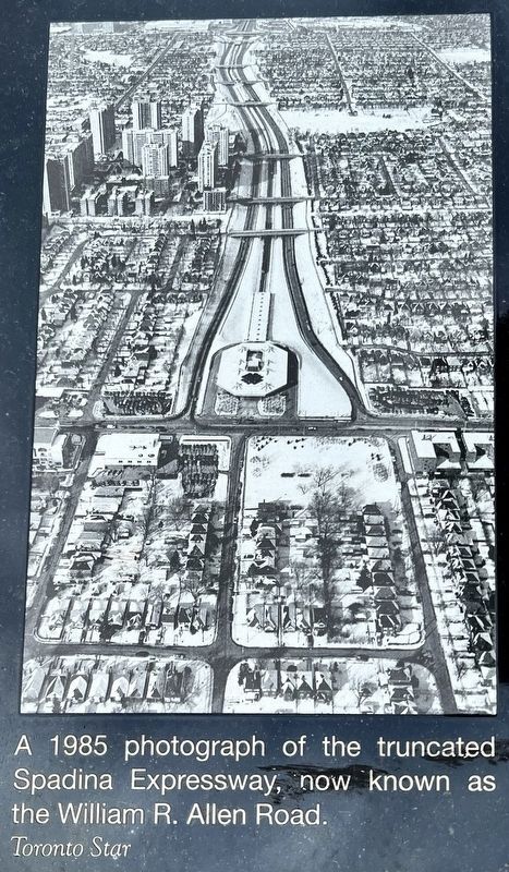 After the Spadina Expressway marker photo and captions detail. Click for full size. After the Spadina Expressway marker photo and captions detail image. Click for full size.