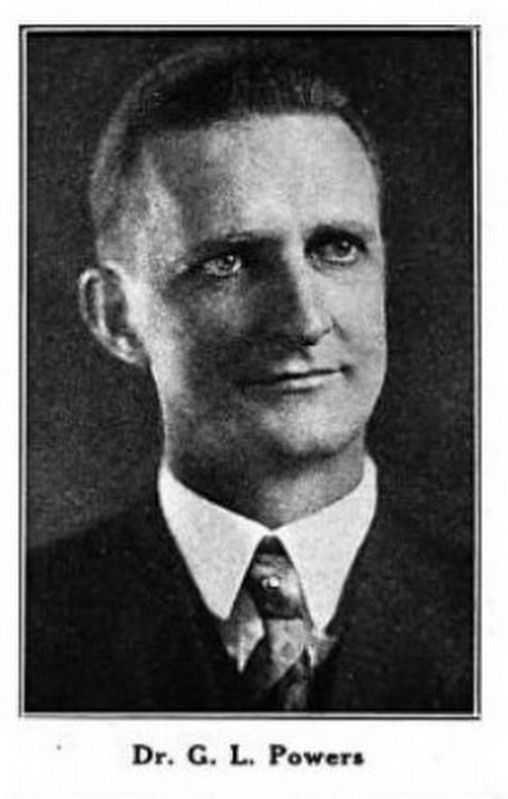 Dr. George Luther Powers (1880-1972). Click for full size. Dr. George Luther Powers (1880-1972) image. Click for full size.