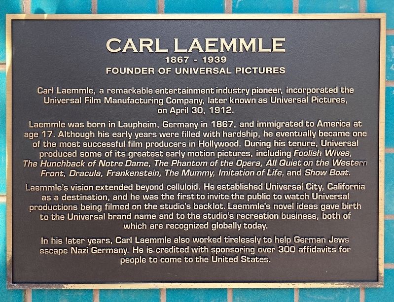 Carl Laemmle Marker. Click for full size. Carl Laemmle Marker image. Click for full size.