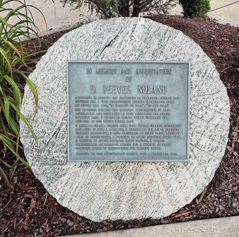 In Memory and Appreciation of D. Reeves Noland Marker. Click for full size. In Memory and Appreciation of D. Reeves Noland Marker image. Click for full size.