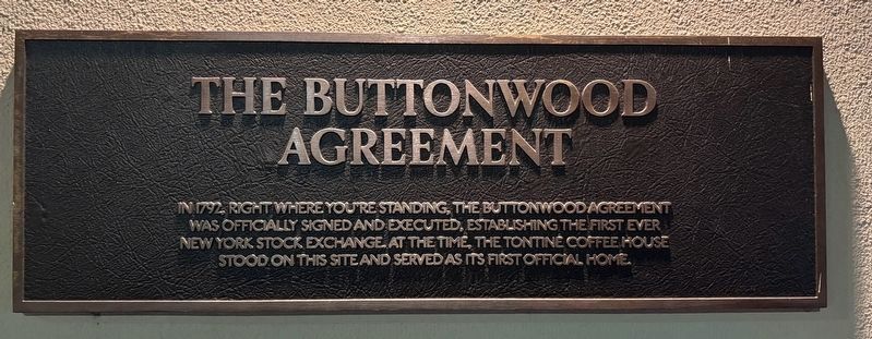 The Buttonwood Agreement Marker. Click for full size. The Buttonwood Agreement Marker image. Click for full size.
