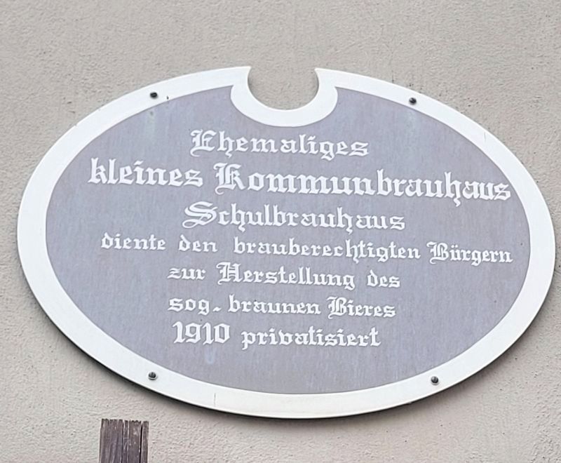 Ehemaliges kleines Kommunbrauhaus Schulbrauhaus / Former Small Communal Brewhouse School Brewhouse M image. Click for full size.