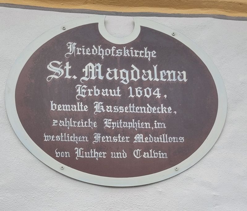 Friedhofskirche St. Magdalena / Cemetery Church of St. Mary Magdalene Marker image. Click for full size.