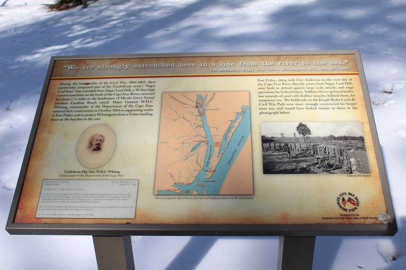"We are strongly entrenched here in a line from the river to the sea." Marker. Click for full size. "We are strongly entrenched here in a line from the river to the sea." Marker image. Click for full size.