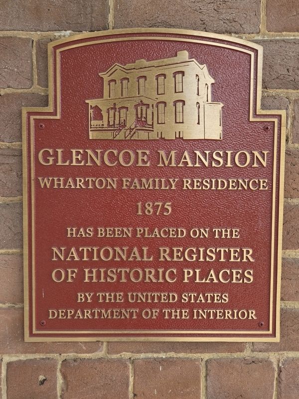 Glencoe Mansion Marker. Click for full size. Glencoe Mansion Marker image. Click for full size.