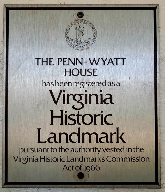 The Penn-Wyatt House Marker. Click for full size. The Penn-Wyatt House Marker image. Click for full size.