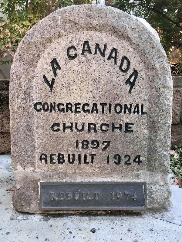 La Cañada Congregational Church Marker. Click for full size. La Cañada Congregational Church Marker image. Click for full size.