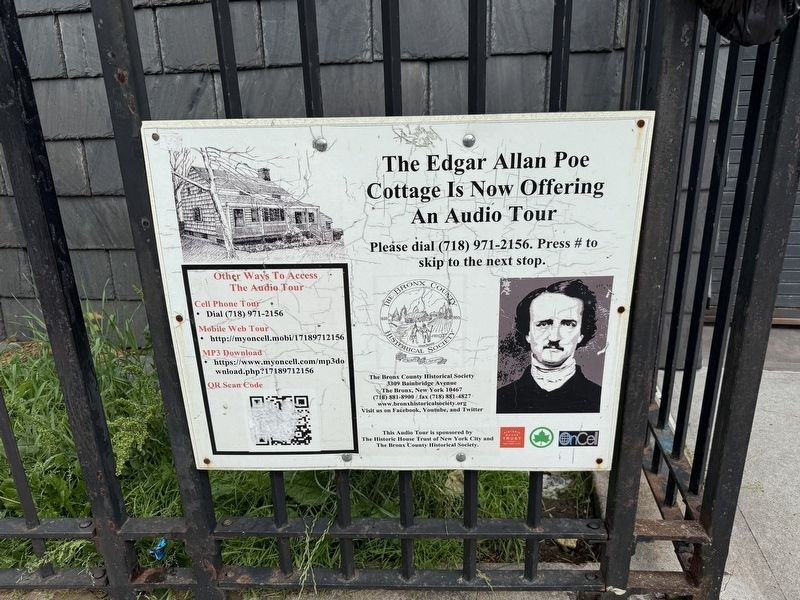 Signage for the Edgar Allan Poe Cottage Audio Tour. Click for full size. Signage for the Edgar Allan Poe Cottage Audio Tour image. Click for full size.