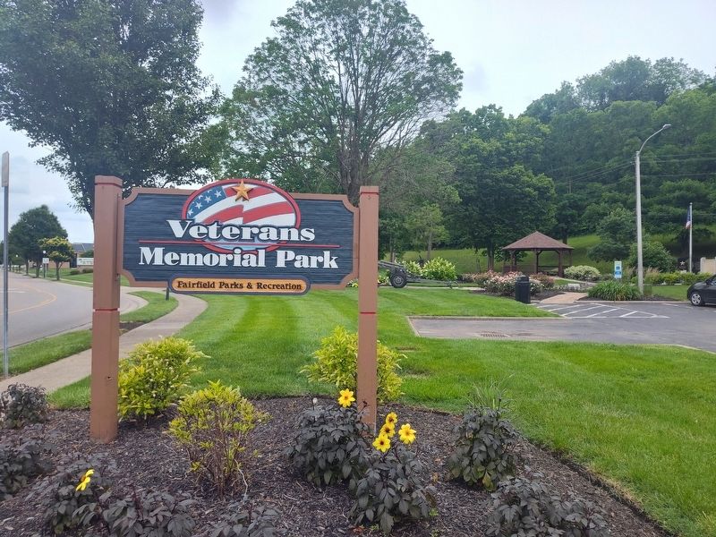 Fairfield Veterans Memorial Park Marker. Click for full size. Fairfield Veterans Memorial Park Marker image. Click for full size.