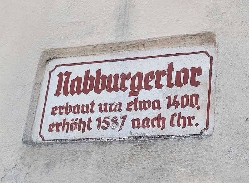 Nabburgertor / Nabburg Gate Marker image. Click for full size.
