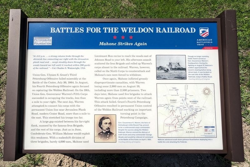 Battles For The Weldon Railroad Marker. Click for full size. Battles For The Weldon Railroad Marker image. Click for full size.