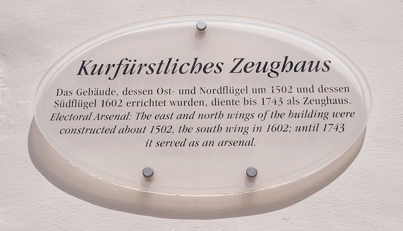 Kurfürstliches Zeughaus / Electoral Arsenal Marker. Click for full size. Kurfürstliches Zeughaus / Electoral Arsenal Marker image. Click for full size.