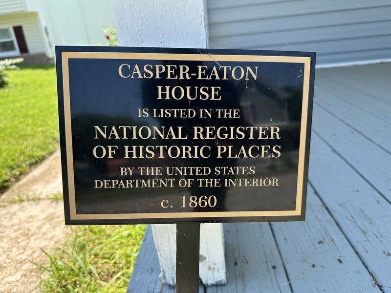 Casper-Eaton House Marker image. Click for full size.