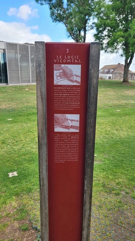 Le Logis Vicomtal Marker - French Text. Click for full size. Le Logis Vicomtal Marker - French Text image. Click for full size.