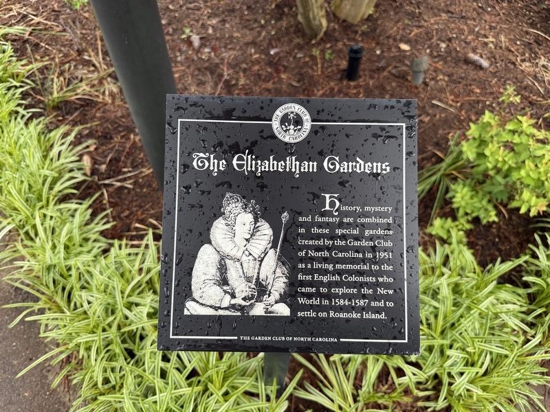 The Elizabethan Gardens Marker image. Click for full size.