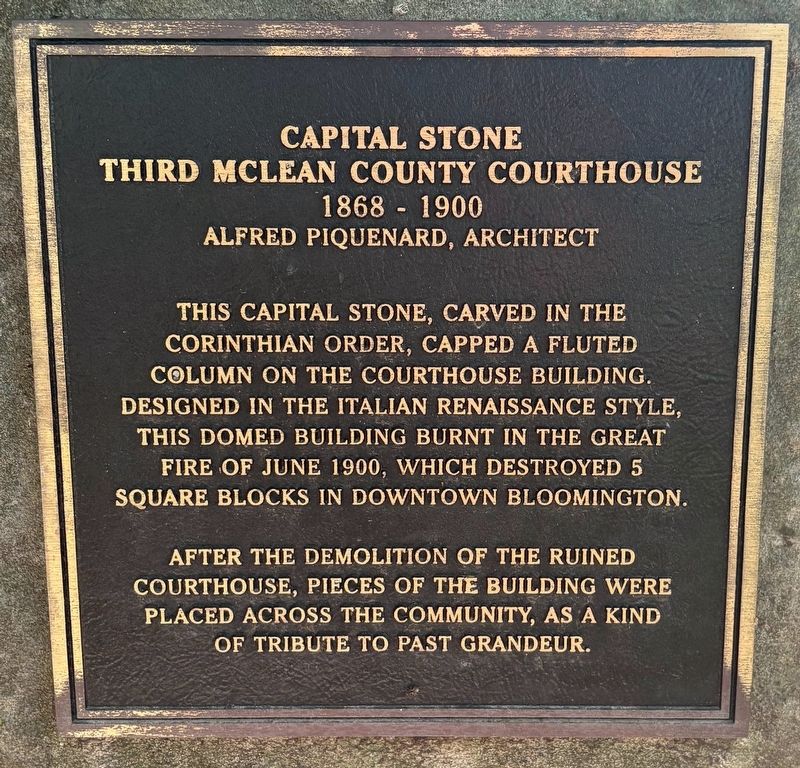 Capital Stone from the Third McLean County Courthouse Marker. Click for full size. Capital Stone from the Third McLean County Courthouse Marker image. Click for full size.