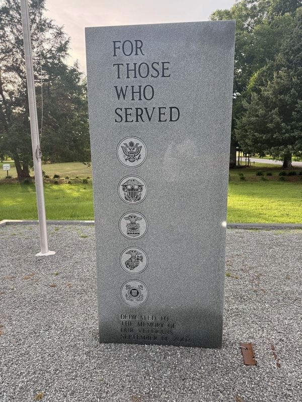 For Those Who Served Memorial. Click for full size. For Those Who Served Memorial image. Click for full size.