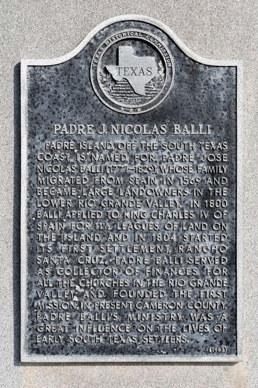 Padre J. Nicolas Balli Marker. Click for full size. Padre J. Nicolas Balli Marker image. Click for full size.
