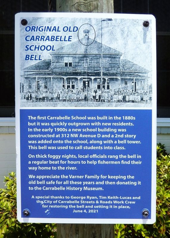 Original Old Carrabelle School Bell Marker image. Click for full size.