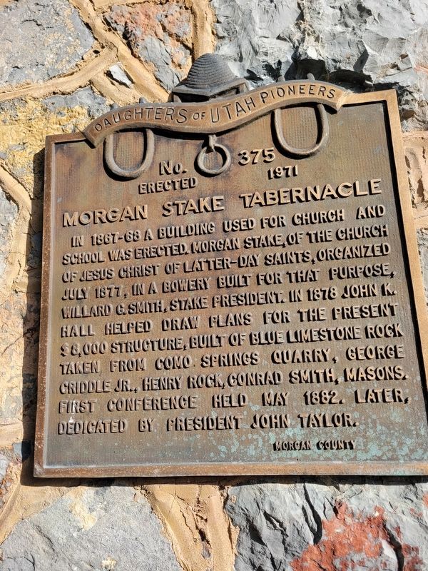 Morgan Stake Tabernacle Marker. Click for full size. Morgan Stake Tabernacle Marker image. Click for full size.