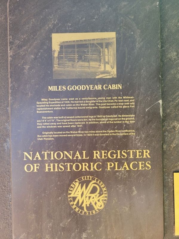Miles Goodyear Cabin Marker image. Click for full size.