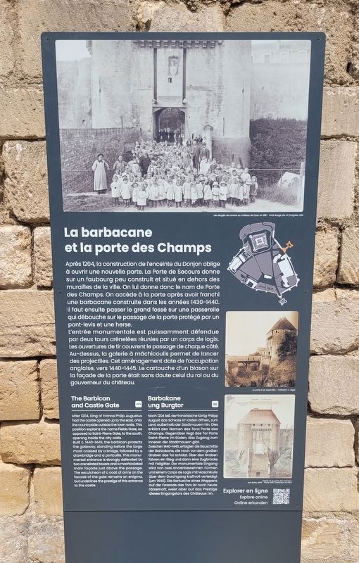 La barbacane et la porte des Champs / The Barbican and Castle Gate Marker. Click for full size. La barbacane et la porte des Champs / The Barbican and Castle Gate Marker image. Click for full size.