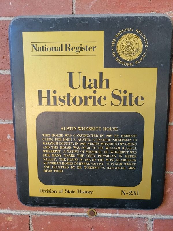 Austin-Wherritt House Marker. Click for full size. Austin-Wherritt House Marker image. Click for full size.