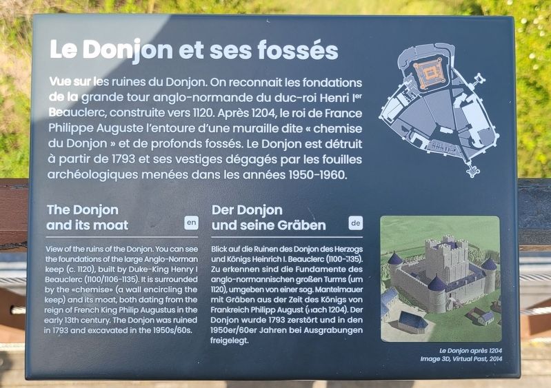 Le Donjon et ses fossés / The Donjon and its moat Marker. Click for full size. Le Donjon et ses fossés / The Donjon and its moat Marker image. Click for full size.