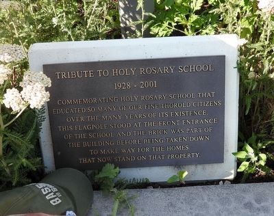 Tribute To Holy Rosary School 1928 - 2001 - Marker image. Click for full size.