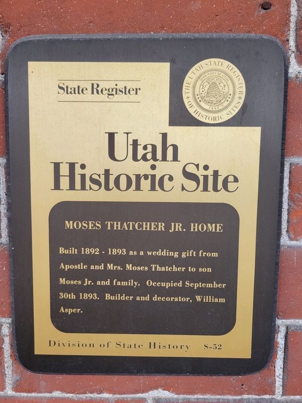 Moses Thatcher Jr. Home Marker image. Click for full size.