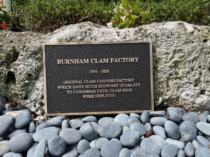 Burnham Clam Factory Marker. Click for full size. Burnham Clam Factory Marker image. Click for full size.