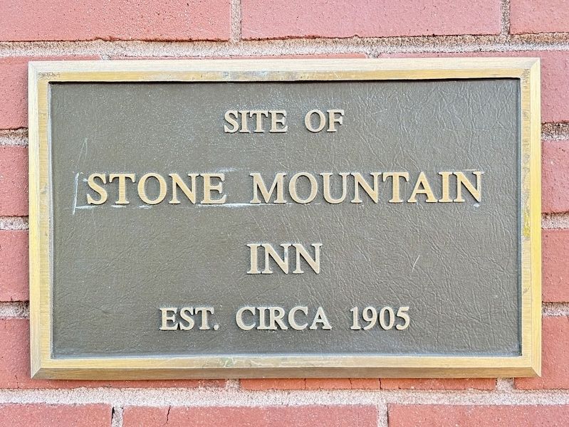 Stone Mountain Inn Marker. Click for full size. Stone Mountain Inn Marker image. Click for full size.